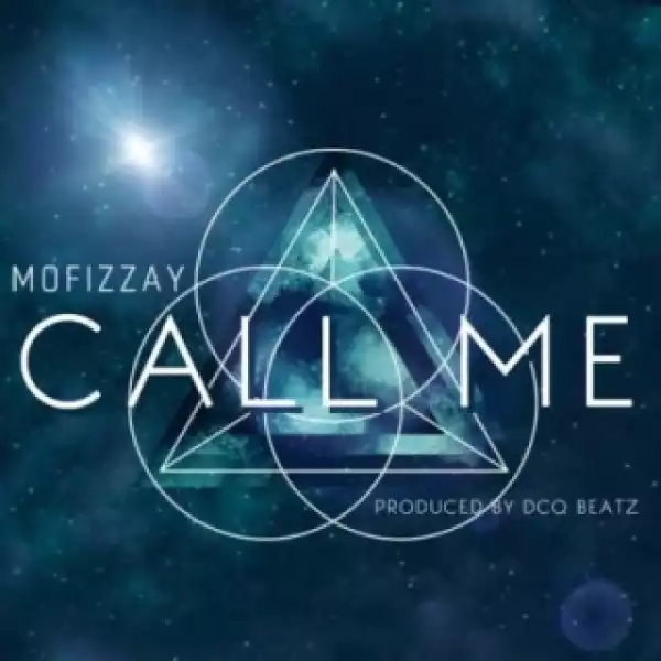 Mofizzay - Call Me